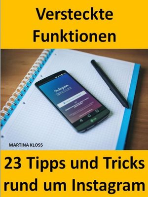 cover image of 23 Tipps und Tricks – versteckte Funktionen bei Instagram